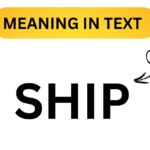 Deciphering Ship Meaning A Comprehensive Guide for Parents